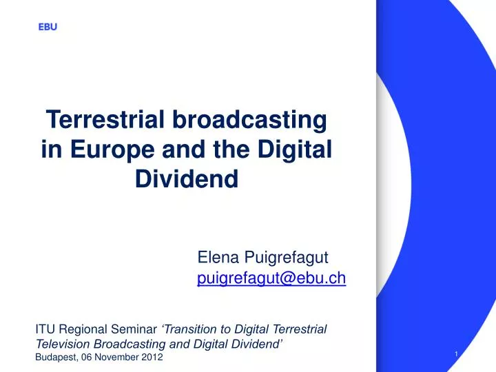 terrestrial broadcasting in europe and the digital dividend