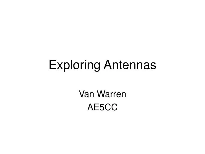 exploring antennas