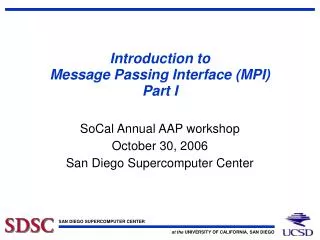 Introduction to Message Passing Interface (MPI) Part I