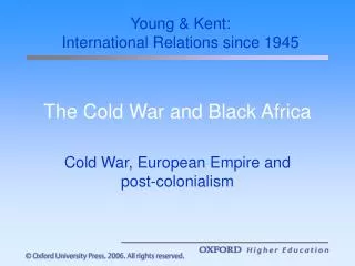 The Cold War and Black Africa