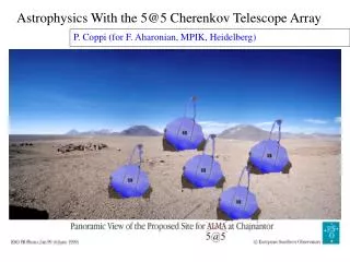 Astrophysics With the 5@5 Cherenkov Telescope Array