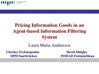 Pricing Information Goods in an Agent-based Information Filtering System