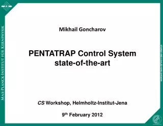 PENTATRAP Control System state-of-the-art