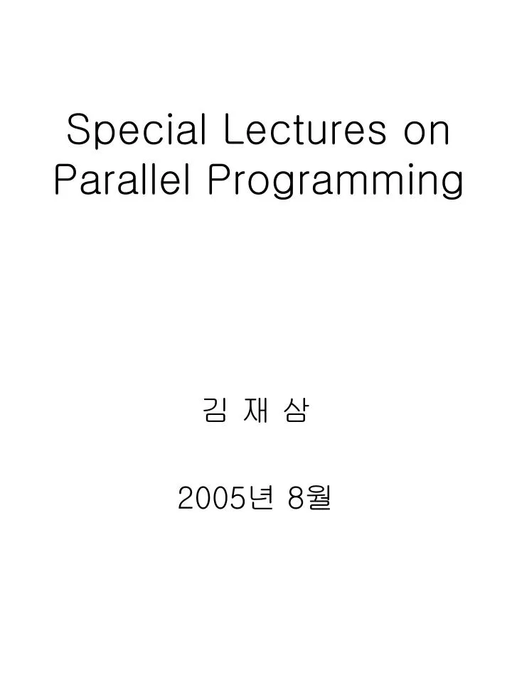 special lectures on parallel programming