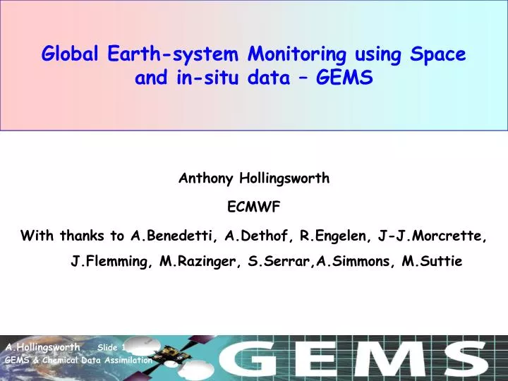 global earth system monitoring using space and in situ data gems