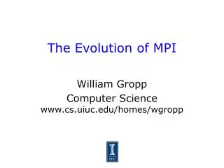 The Evolution of MPI