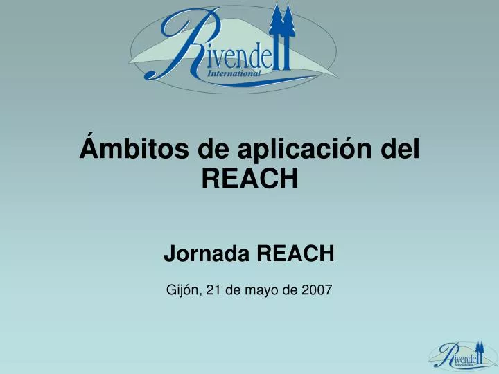 jornada reach gij n 21 de mayo de 2007