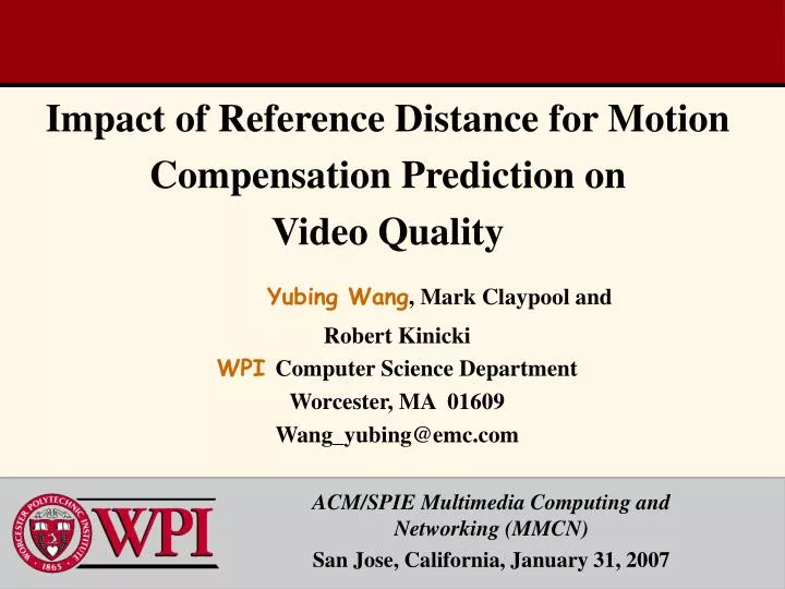 impact of reference distance for motion compensation prediction on video quality