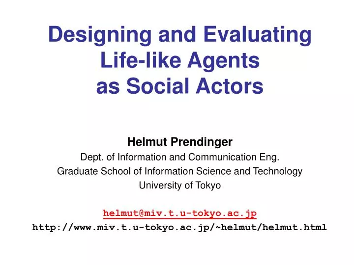 designing and evaluating life like agents as social actors
