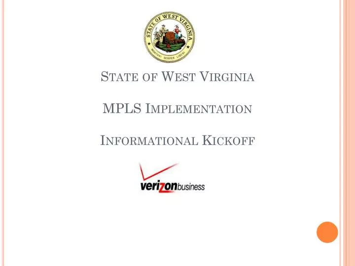 state of west virginia mpls implementation informational kickoff