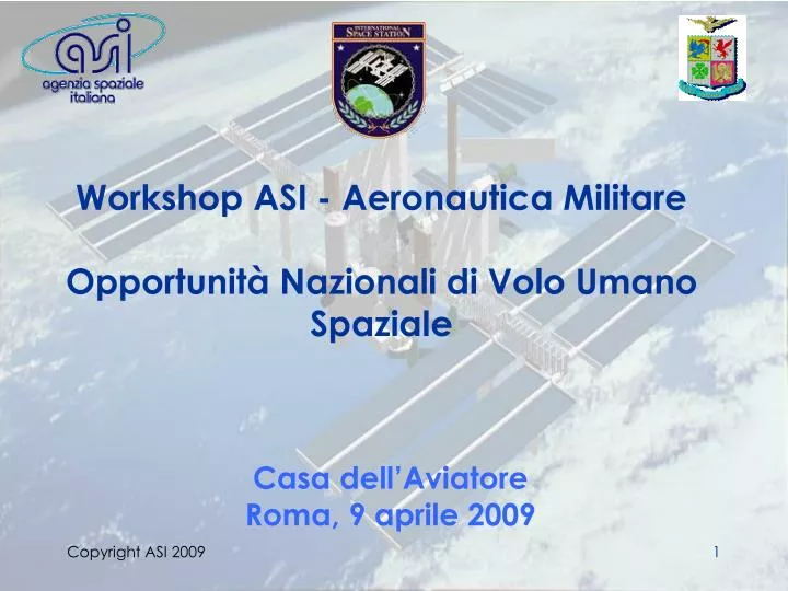workshop asi aeronautica militare opportunit nazionali di volo umano spaziale