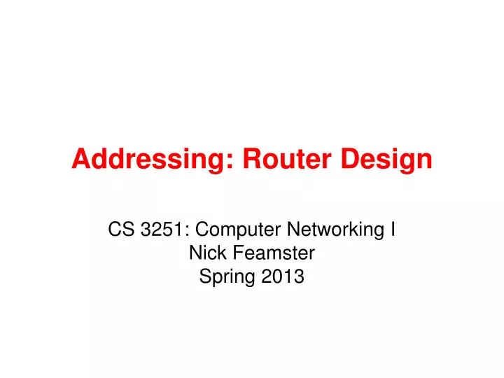 addressing router design
