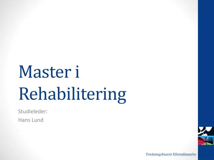 master i rehabilitering