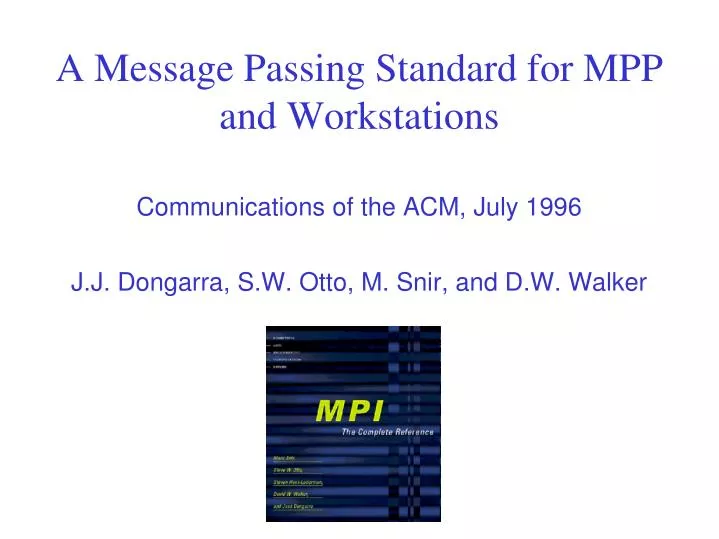 a message passing standard for mpp and workstations