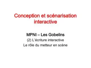 conception et sc narisation interactive