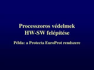 processzoros v delmek hw sw fel p t se