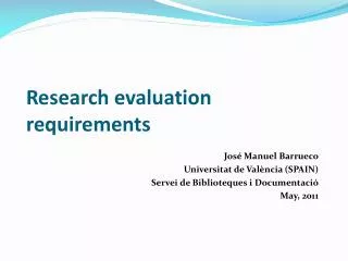 Research evaluation requirements