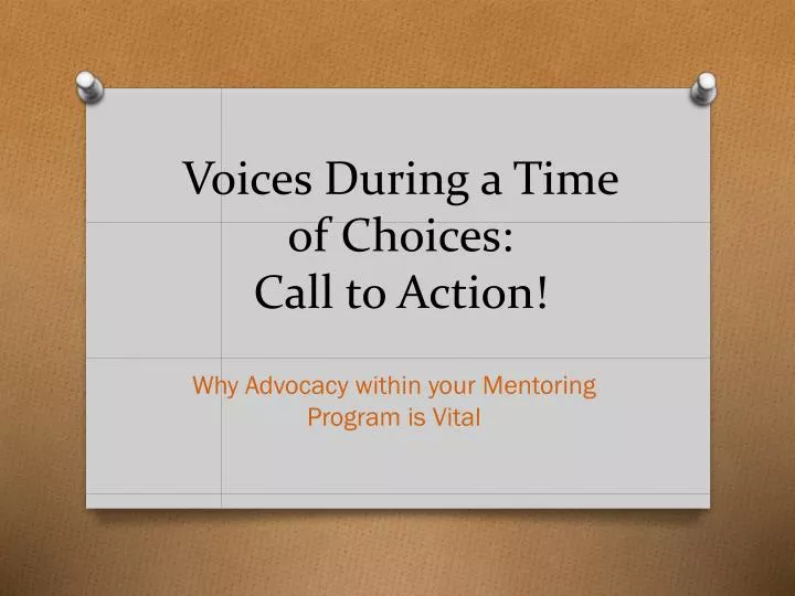 voices during a time of choices call to action