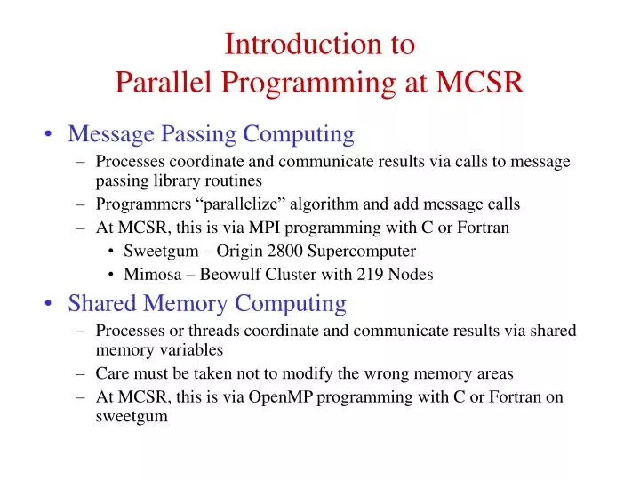 introduction to parallel programming at mcsr