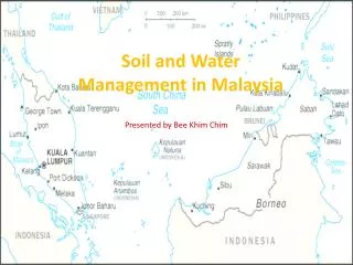 Soil and Water Management in Malaysia