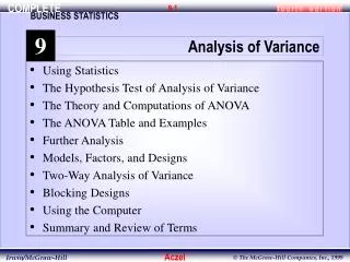 Using Statistics The Hypothesis Test of Analysis of Variance The Theory and Computations of ANOVA