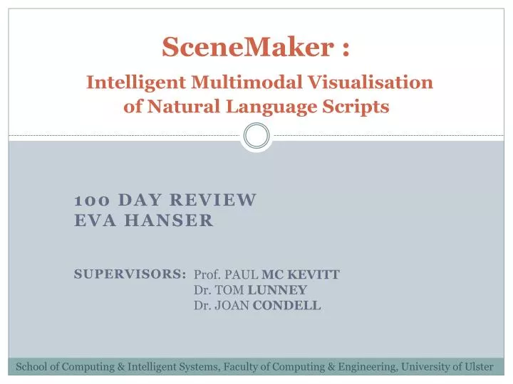 scenemaker intelligent multimodal visualisation of natural language scripts