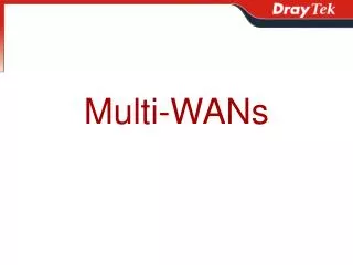 Multi-WANs