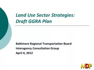 Land Use Sector Strategies: Draft GGRA Plan