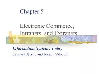 Chapter 5 Electronic Commerce, Intranets, and Extranets