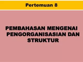 pertemuan 8