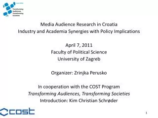Media Audience Research in Croatia Industry and Academia Synergies with Policy Implications