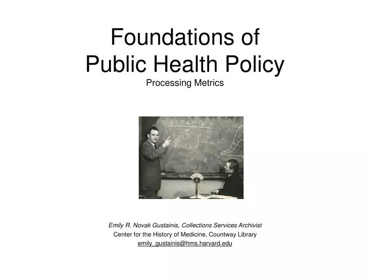 foundations of public health policy processing metrics