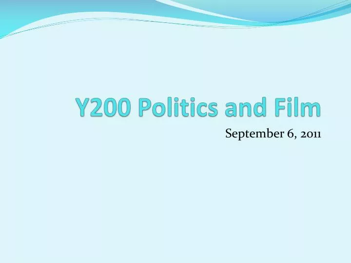y200 politics and film