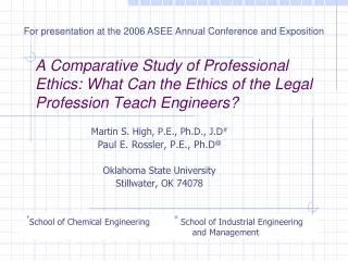 Martin S. High, P.E., Ph.D., J.D # Paul E. Rossler, P.E., Ph.D @ Oklahoma State University