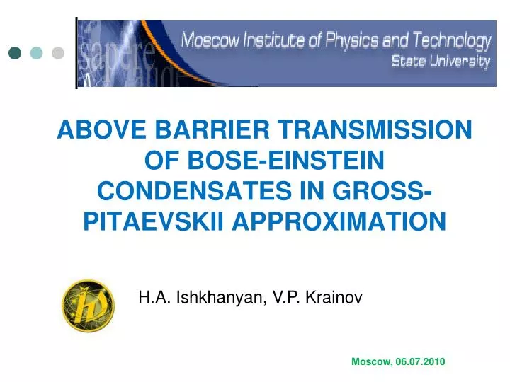 above barrier transmission of bose einstein condensates in gross pitaevskii approximation
