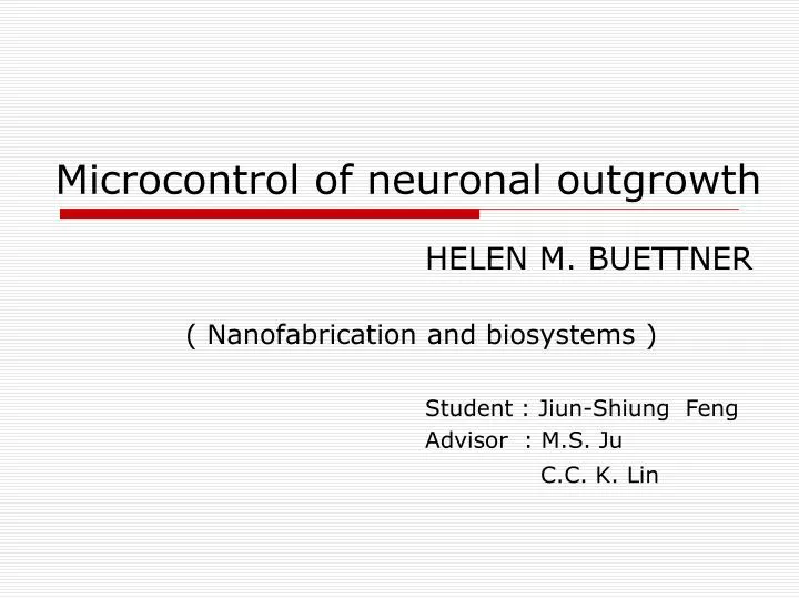microcontrol of neuronal outgrowth