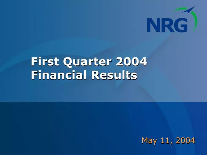 first quarter 2004 financial results