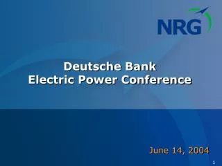 Deutsche Bank Electric Power Conference