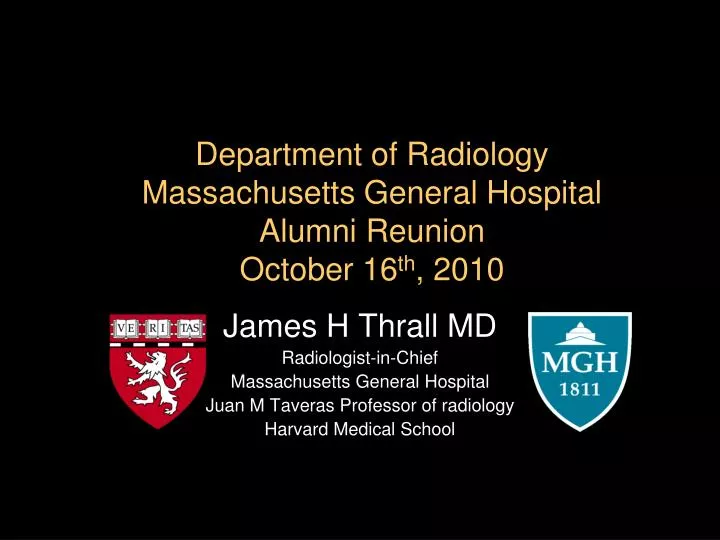 department of radiology massachusetts general hospital alumni reunion october 16 th 2010