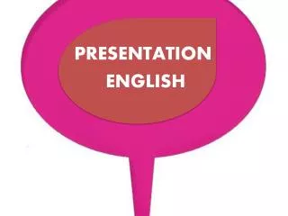 PRESENTATION ENGLISH