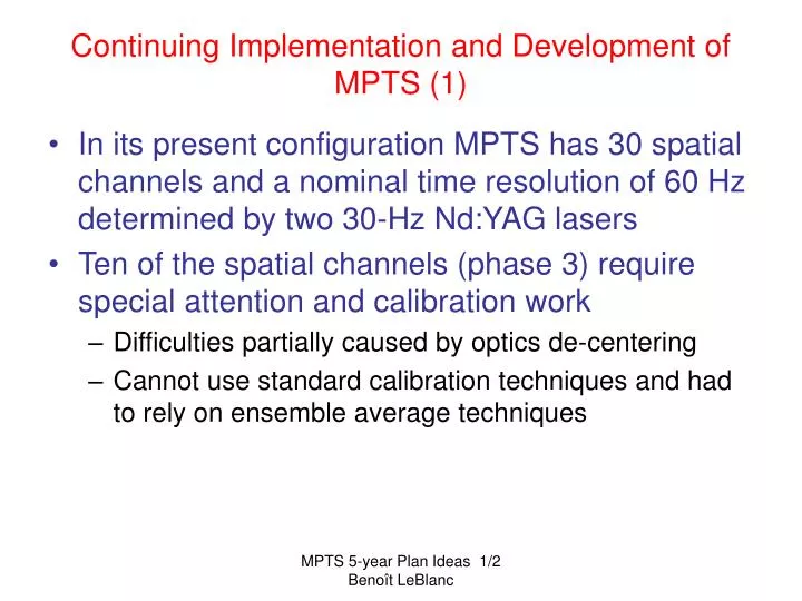 continuing implementation and development of mpts 1