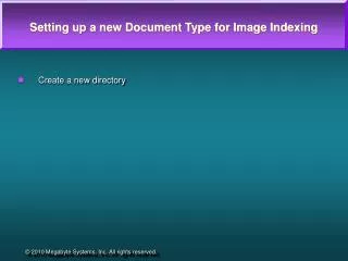 Setting up a new Document Type for Image Indexing