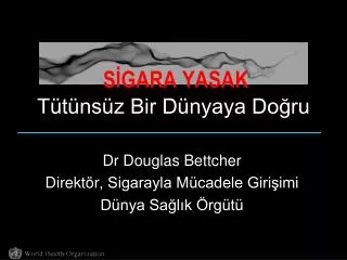 s gara yasak t t ns z bir d nyaya do ru