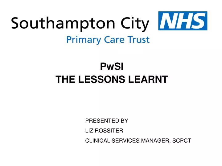 pwsi the lessons learnt