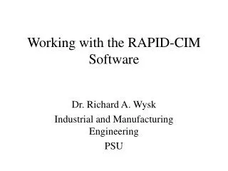 Working with the RAPID-CIM Software
