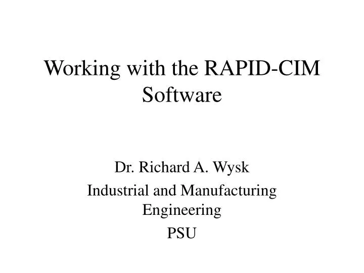 working with the rapid cim software