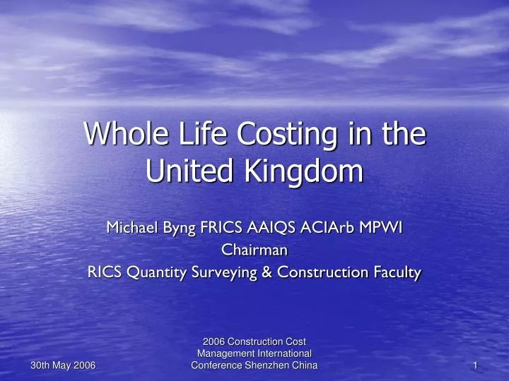 whole life costing in the united kingdom