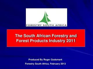 The South African Forestry and Forest Products Industry 2011