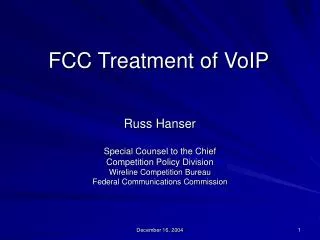 FCC Treatment of VoIP