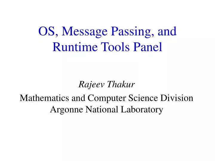 os message passing and runtime tools panel